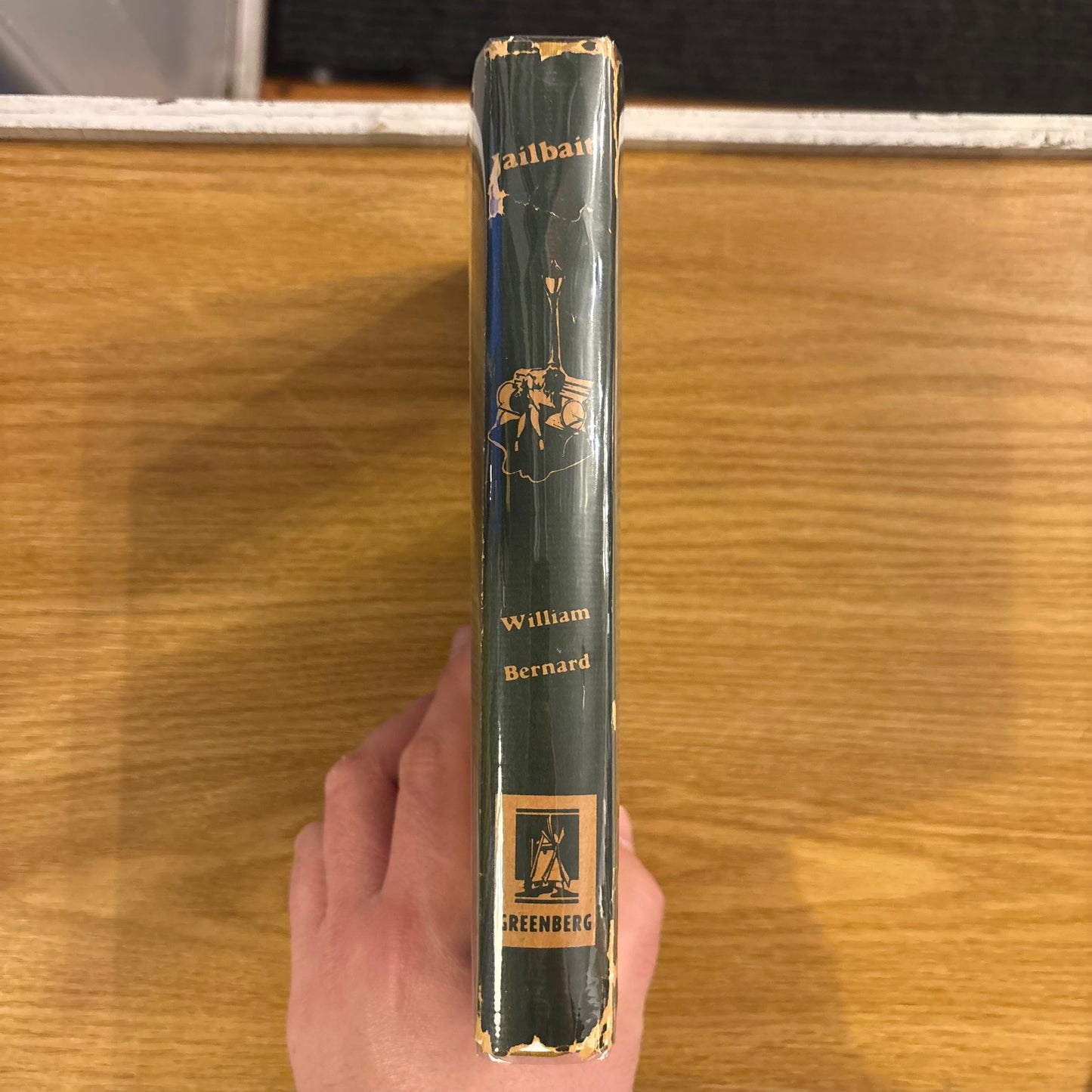 William Bernard - Jailbait!: The Story of Juvenile Delinquency - First Edition