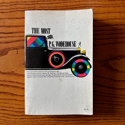 P.G. Wodehouse - The Most of P.G. Wodehouse