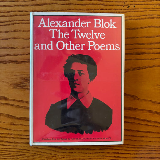 Alexander Blok - The Twelve and Other Poems - First Edition
