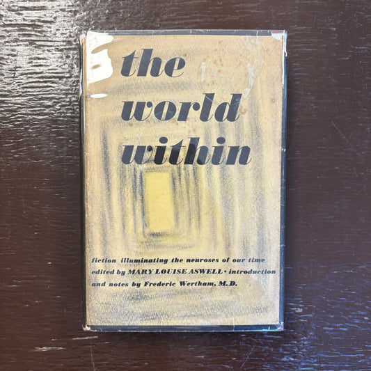Mary Louise Aswell, ed. - The World Within