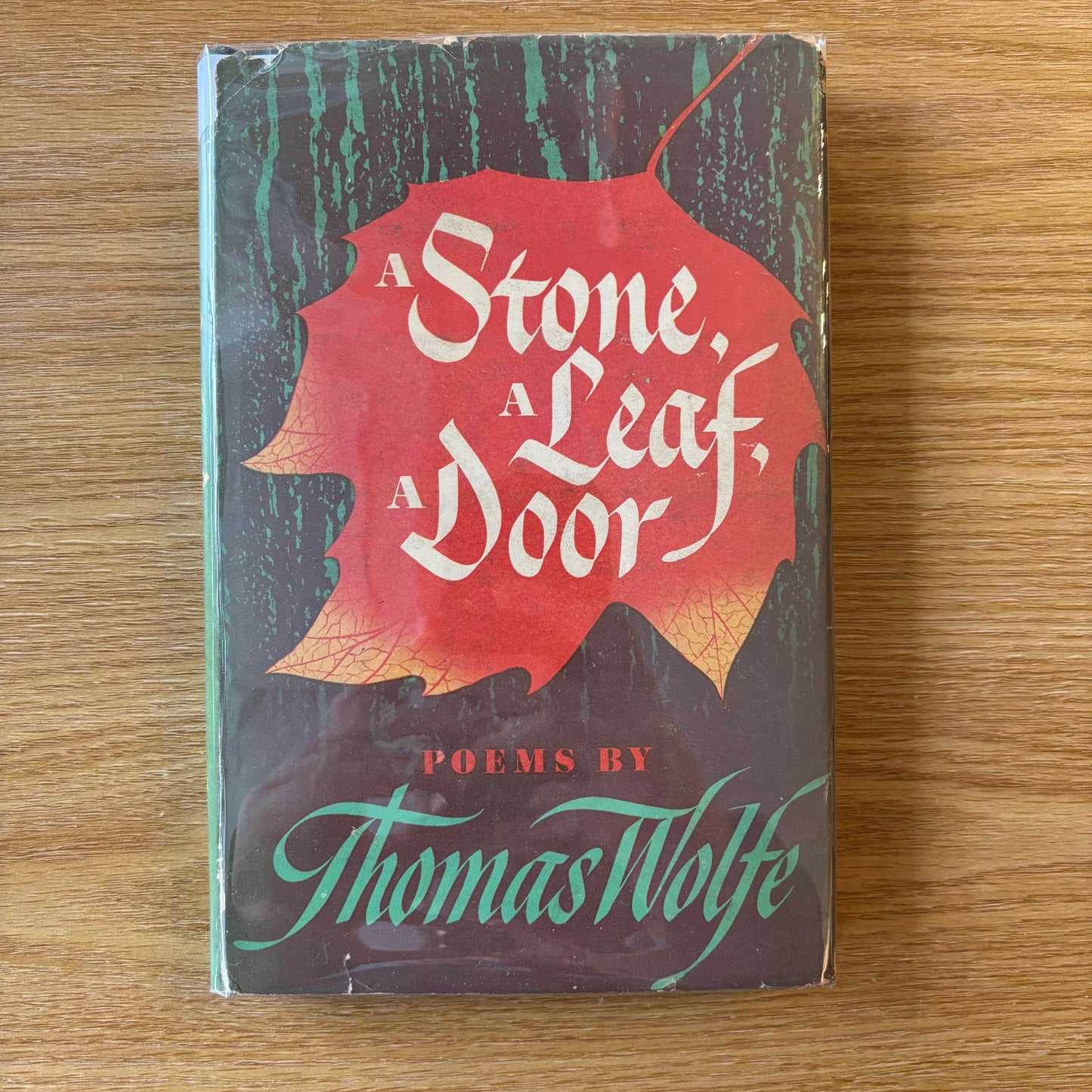 Thomas Wolfe - A Stone, A Leaf, A Door