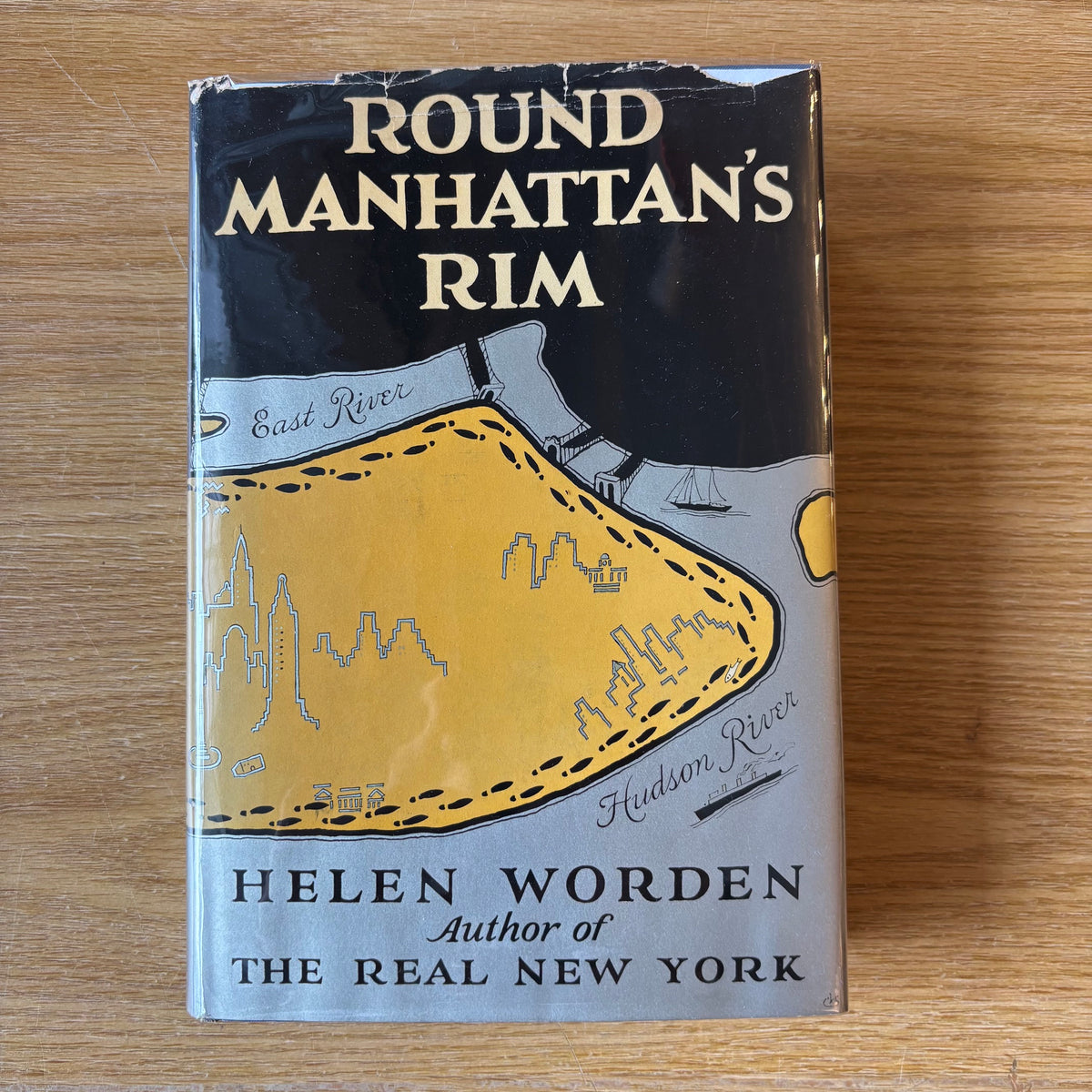 Helen Worden - Round Manhattan's Rim - First Edition