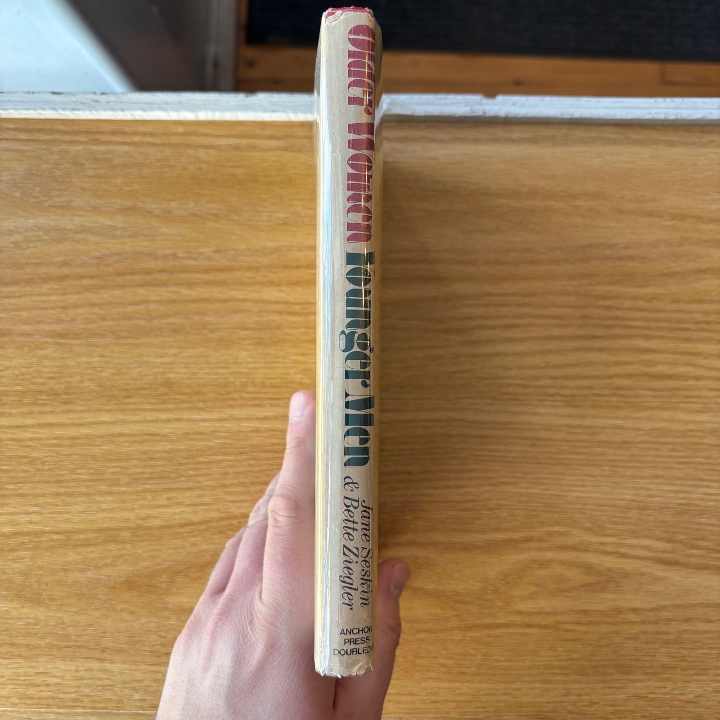 Jane Seskin & Bette Ziegler - Older Women, Younger Men - Signed First Edition