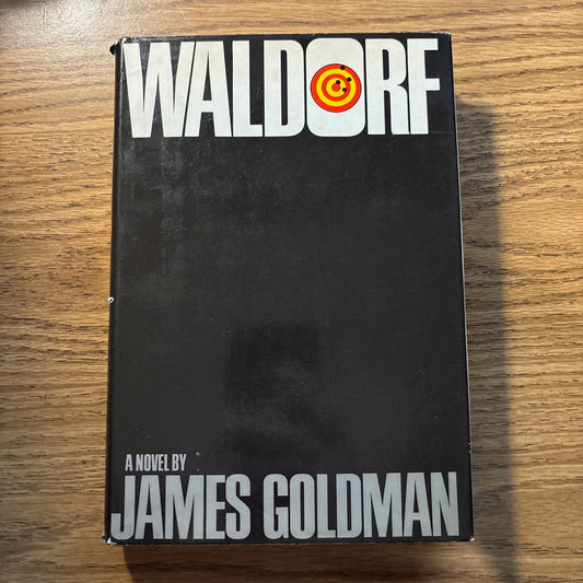 James Goldman - Waldorf - First Edition