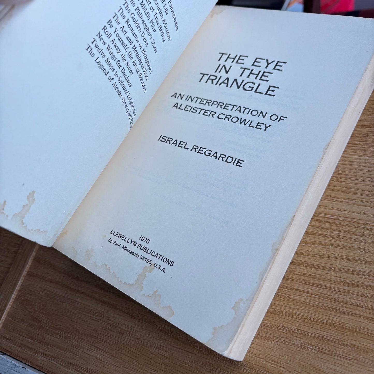 Israel Regardie - The Eye in the Triangle: An Interpretation of Aleister Crowley