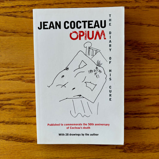 Jean Cocteau - Opium