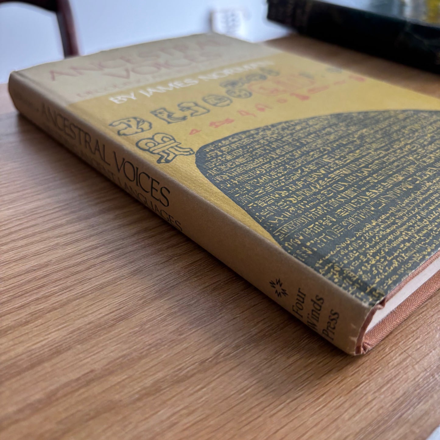 James Norman - Ancestral Voices: Decoding Ancient Languages - First Edition