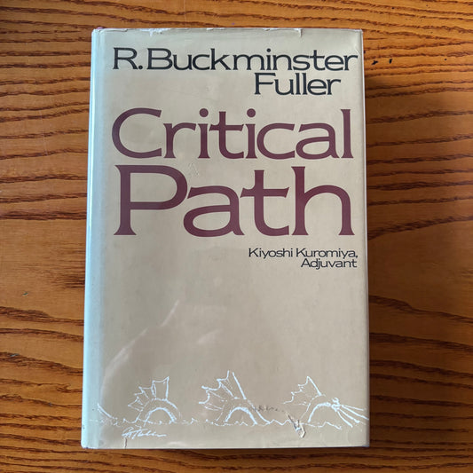 R. Buckminster Fuller - Critical Path - Signed First Edition