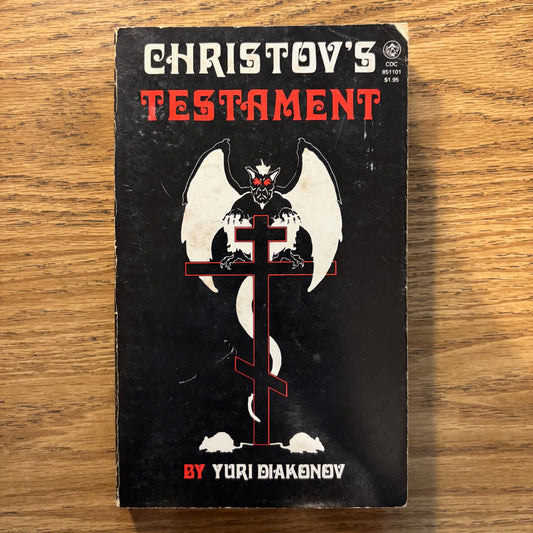 Yuri Diakonov - Christov's Testament - First Edition Paperback