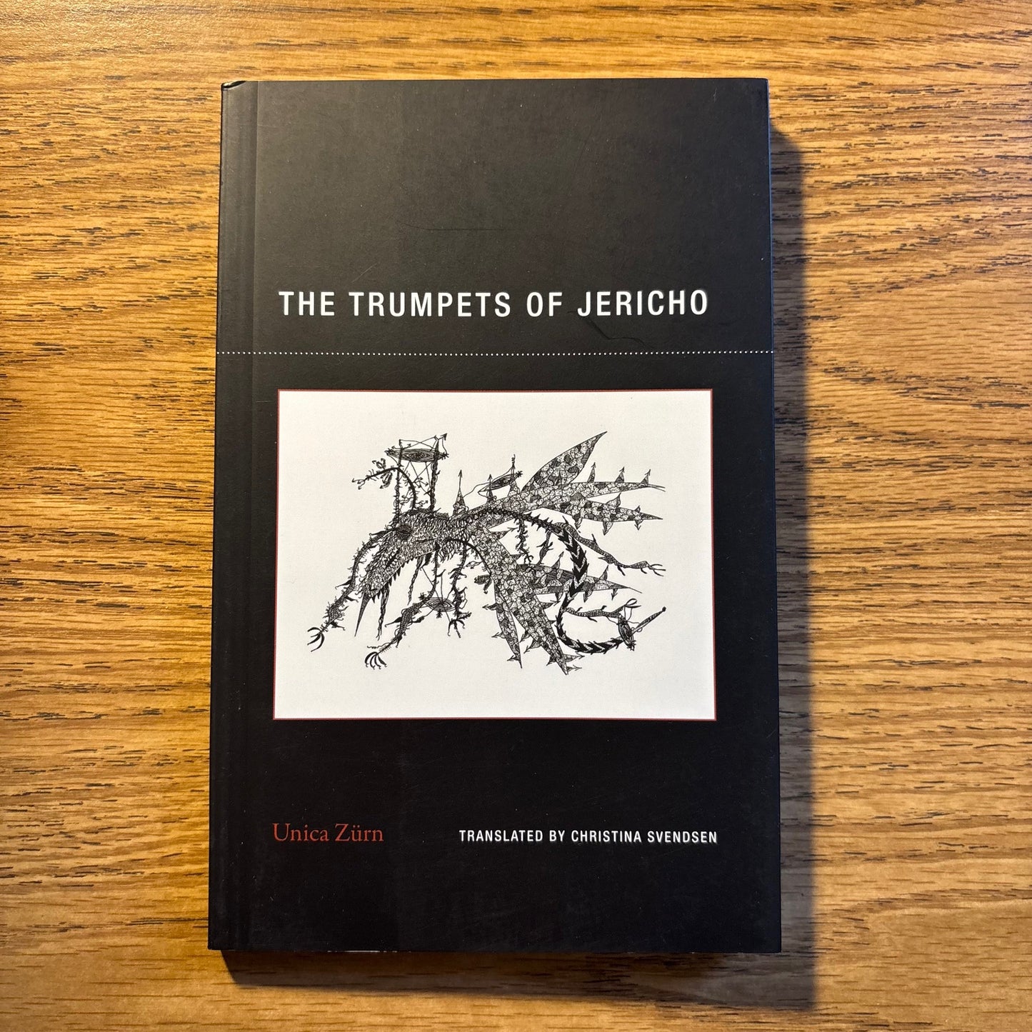 Unica Zurn - The Trumpets of Jericho - First Edition