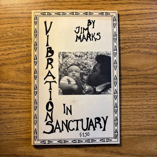 Jim Marks - Vibrations in Sanctuary - First Edition Paperback