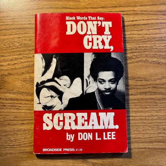 Don L. Lee - Don't Cry, Scream