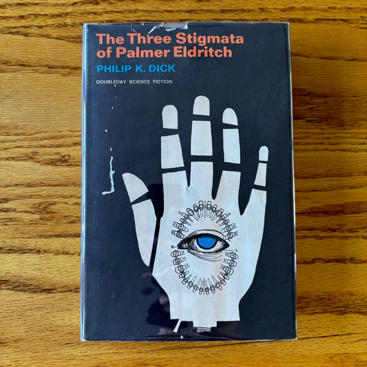Philip K. Dick - The Three Stigmata of Palmer Eldritch