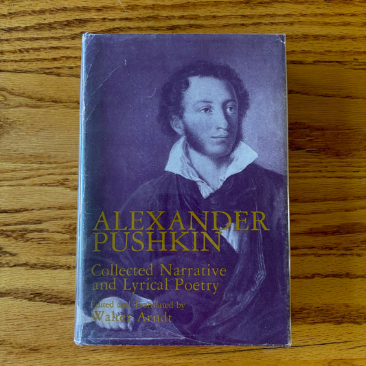 Alexander Pushkin - Collected Narrative and Lyrical Poetry