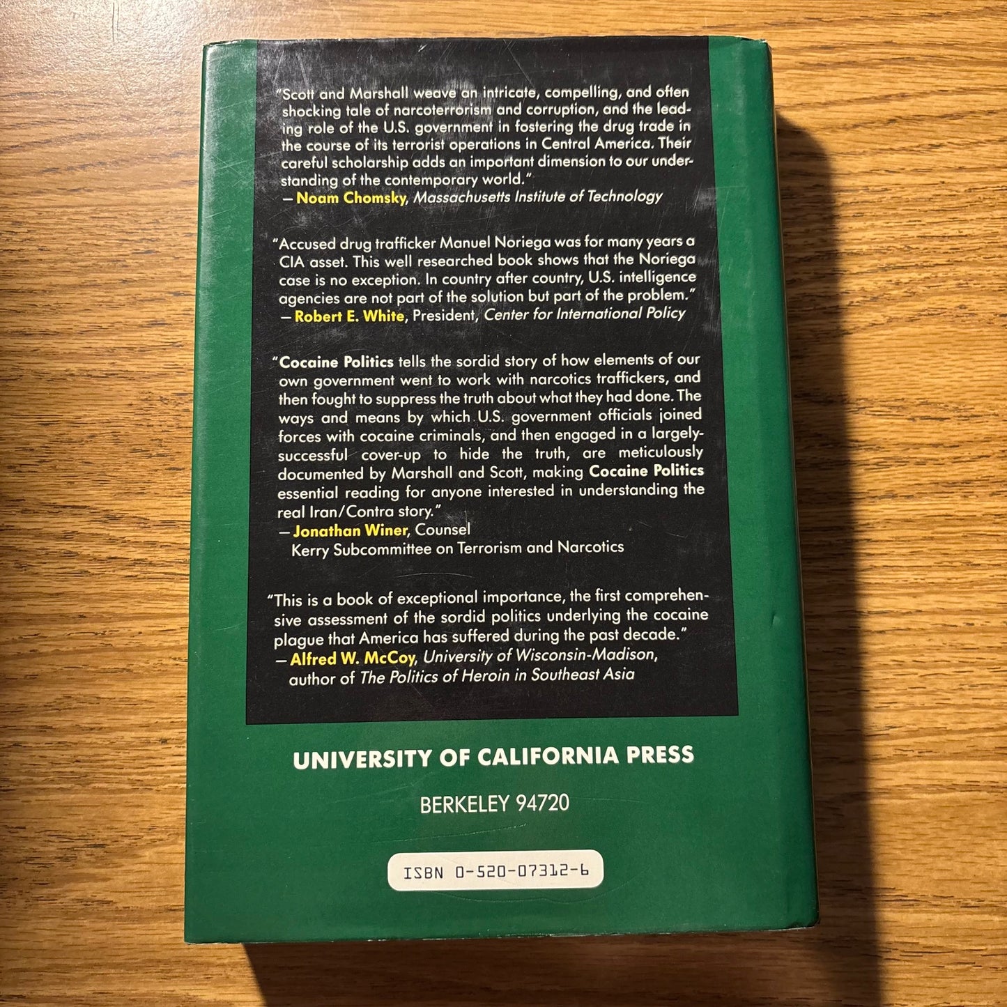 Peter Dale Scott and Jonathan Marshall - Cocaine Politics: Drugs, Armies, and the CIA in Central America - First Edition