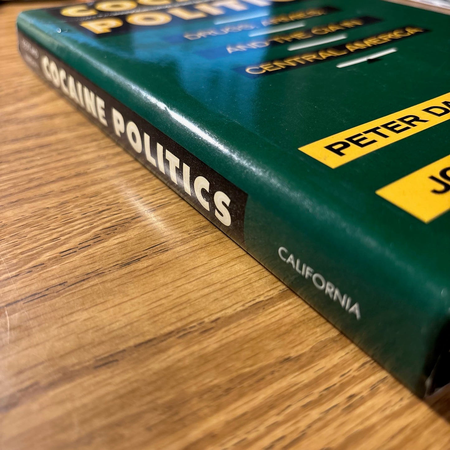 Peter Dale Scott and Jonathan Marshall - Cocaine Politics: Drugs, Armies, and the CIA in Central America - First Edition